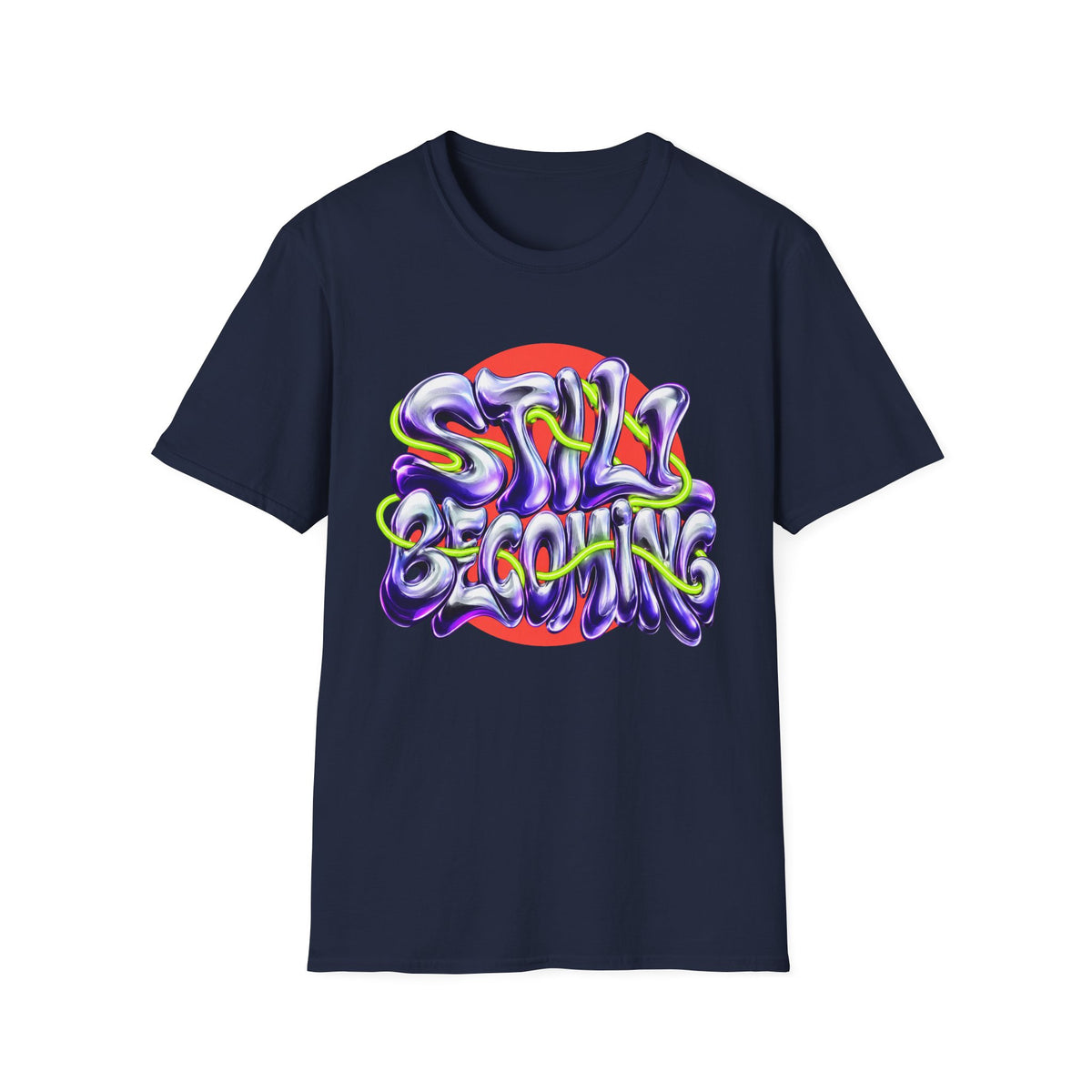 Still Becoming T-Shirt